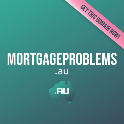 mortgageproblems.au